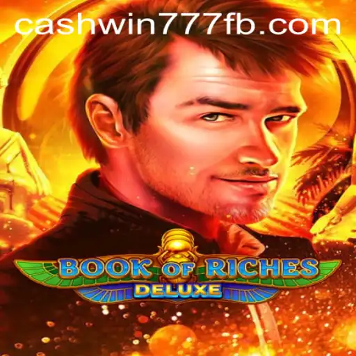 Dive into Adventure with Book of Riches Deluxe and Cashwin777
