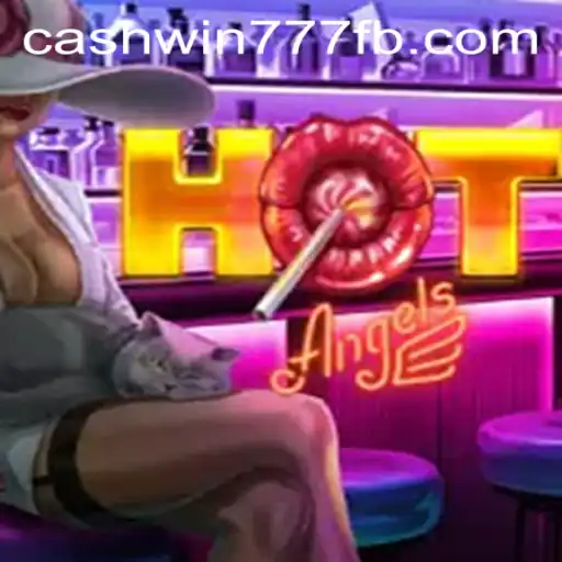Exploring the Thrills of HotAngels with Cashwin777