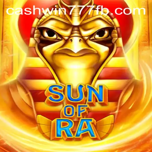 Discover the Mystical World of SunofRa: A Journey with Cashwin777