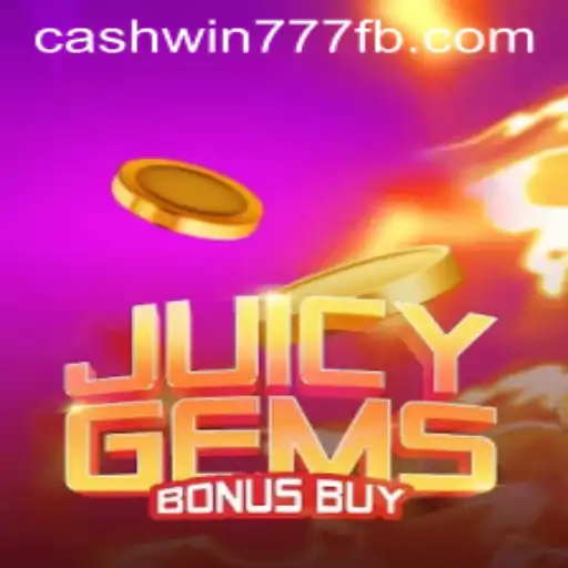 Exploring the Exciting World of JuicyGemsBonusBuy and the Cashwin777 Strategy