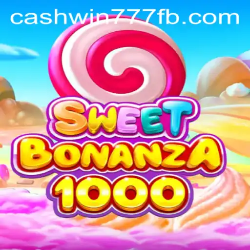 SweetBonanza1000: An Engaging Experience With Cashwin777